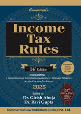 Commercial's Income Tax Rules by Dr. Girish Ahuja & Dr. Ravi Gupta
